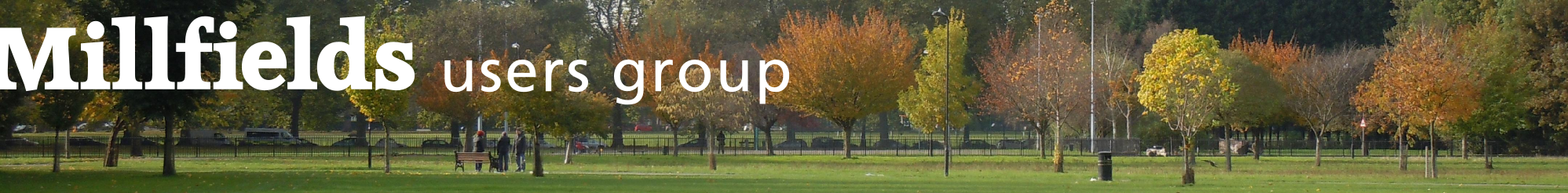 Millfields Users Group